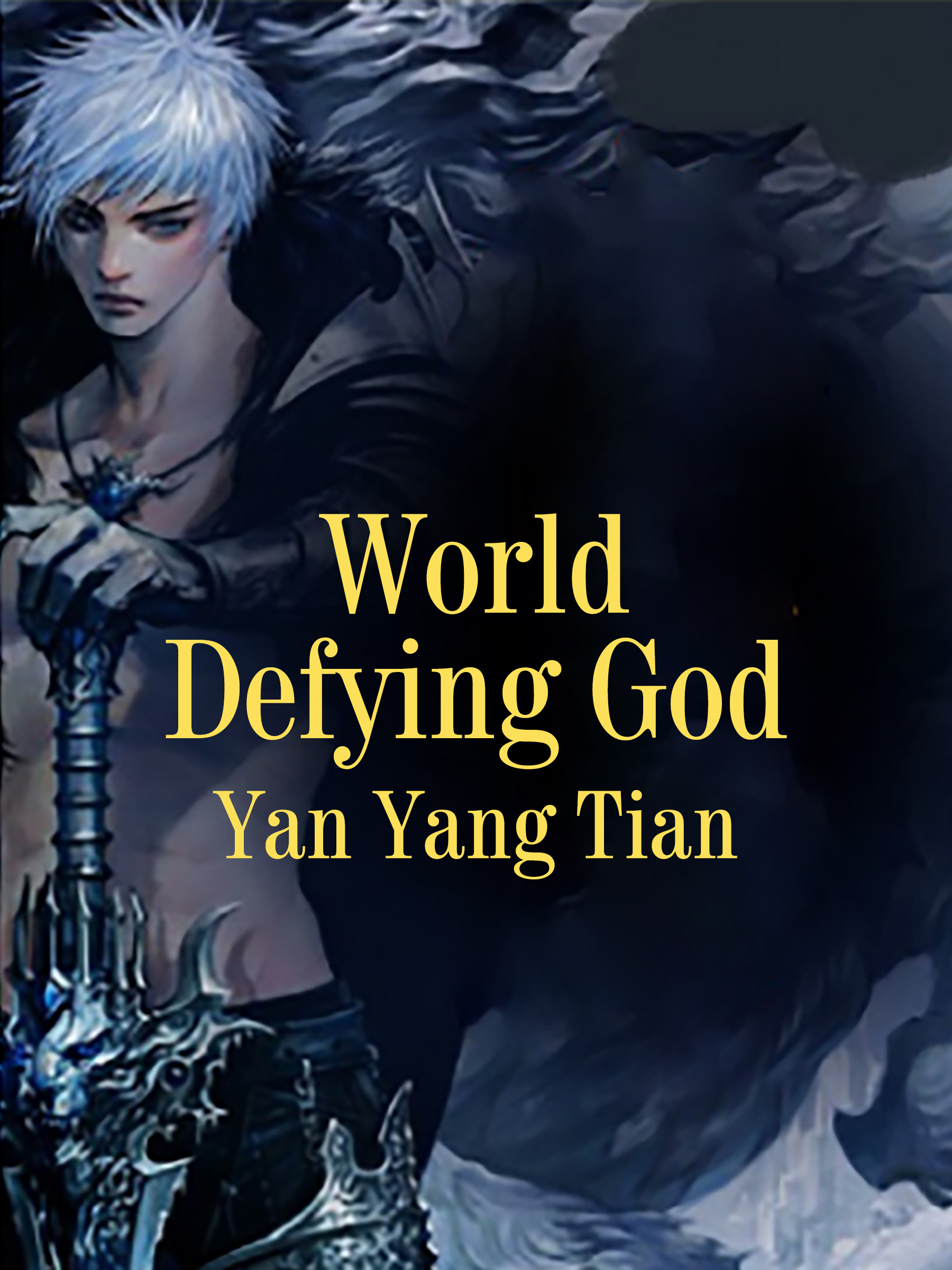 World Defying Dan God Chapter 1 World Defying God Novel Full Story | Book - BabelNovel